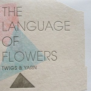 The Language Of Flowers