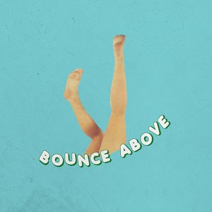 Immagine per 'Bounce Above'