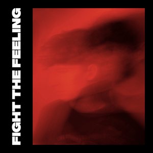 Fight the Feeling - Single