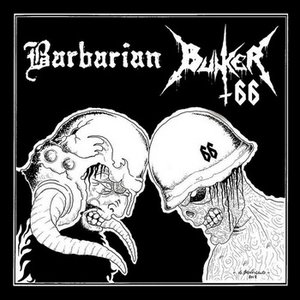 Barbarian / Bunker 66