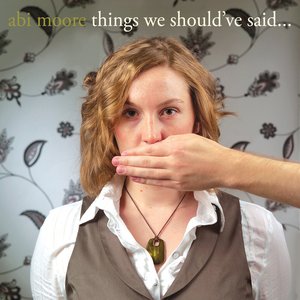 Things We Should've Said