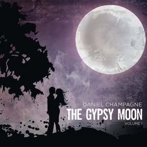 The Gypsy Moon - Volume 1