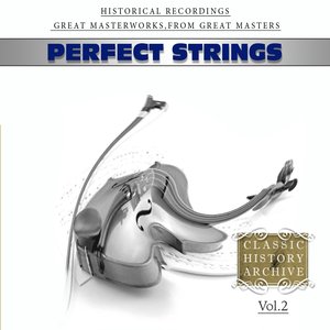 Perfect Strings, Vol. 2 (Johann Sebastian Bach)