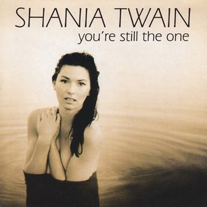 You're Still The One (Dance Mixes)
