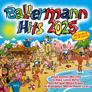 Ballermann Hits 2025 (XXL Jubiläumsedition) [Explicit]