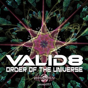 Valid8 - Order of the Universe EP