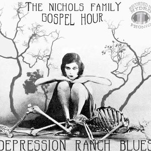 Аватар для The Nichols Family Gospel Hour