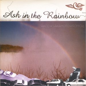 Ash in the Rainbow