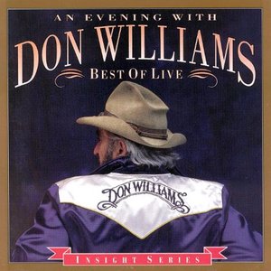An Evening With Don Williams: Best of Live