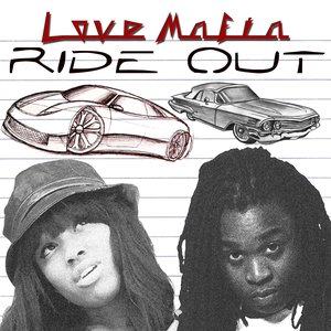 Image pour 'RIDE OUT by LOVE MAFIA'