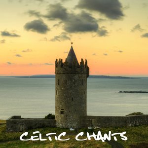 Celtic Chants