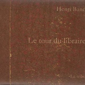 Le tour du libraire