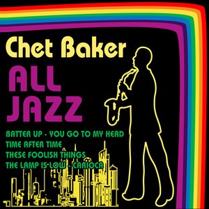 Chet Baker All Jazz