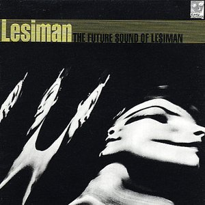 The Future Sound of Lesiman