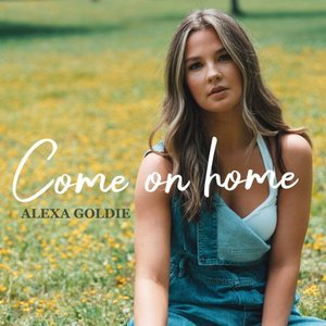 Come on Home