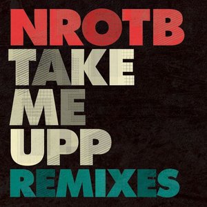 Take Me Upp Remixes