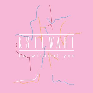 Be Without You - Single