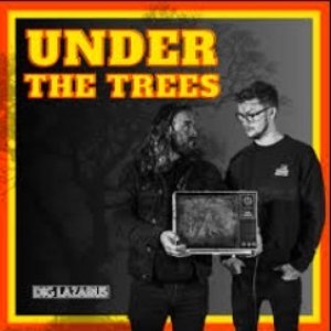 Under the trees