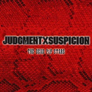 JUDGEMENT×SUSPICION