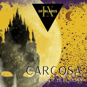 Carcosa & Other Delusions