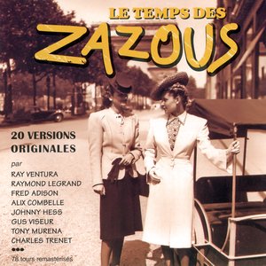 Le Temps Des Zazous