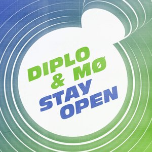 Stay Open (feat. MØ) - Single