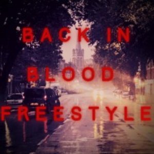 Back In Blood (Freestyle)