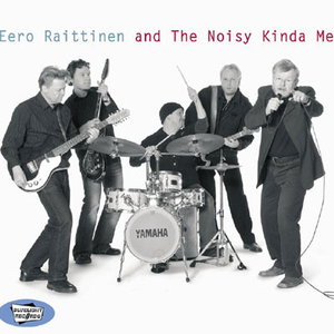 Eero Raittinen & The Noisy Kinda Men photo provided by Last.fm