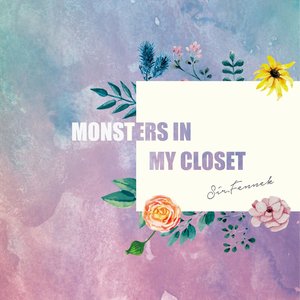 Monsters in My Closet