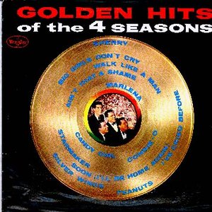 Golden Hits of the 4 Seasons