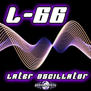 L66 - Later Oscillator EP
