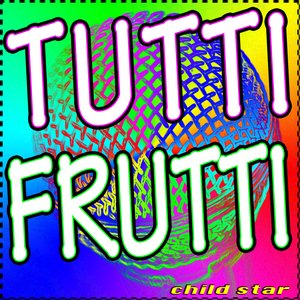 Tutti Frutti