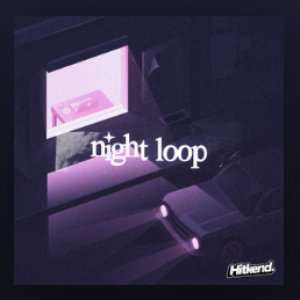 Night Loop