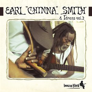 Earl Chinna Smith And Idrens Vol 2