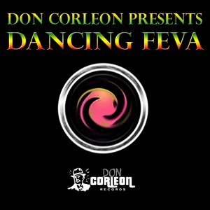 Don Corleon Presents - Dancing Feva