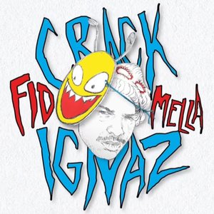 Avatar for Crack Ignaz & Fid Mella