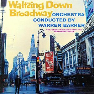 Waltzing Down Broadway