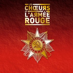 Les Choeurs De L'Armée Rouge