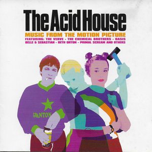 The Acid House (Music From The Motion Picture)