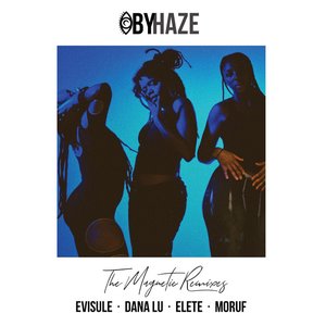 Magnetic (Remixes) [Explicit]