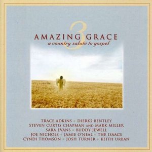 Amazing Grace 3: A Country Salute to Gospel