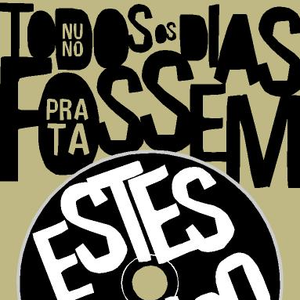Todos Os Dias Fossem Estes Outros cover