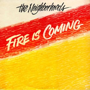 Fire Is Coming