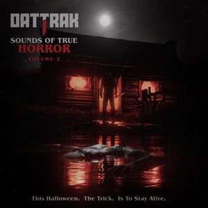 Sounds Of True Horror: Volume 2