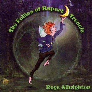 The Follies Of Rupert Treacle