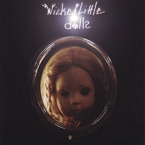 Wicked Little dolls