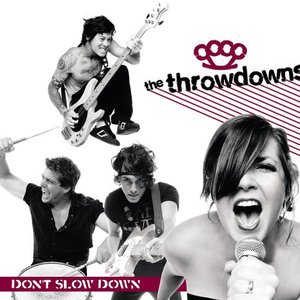 Don't Slow Down