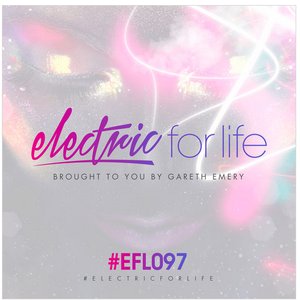 Electric For Life Episode 097