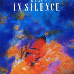 IN SILENCE