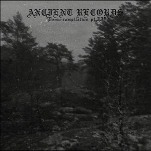 Ancient Records - Demo-Compilation Pt.II